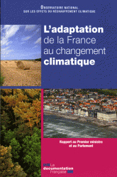 L'adaptation de la France au changement climatique : rapport au Premier ministre et au Parlement