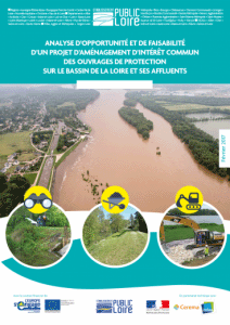 Analyse d'opportunit et de faisabilit d'un projet d'amnagement d'intrt commun des ouvrages de protection sur le bassin de la Loire et de ses affluents