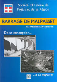 Barrage de Malpasset : de sa conception  sa rupture