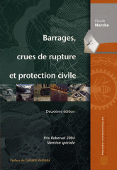 Barrages, crues de rupture et protection civile. (Deuxième édition)