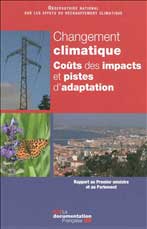 Changement climatique : Coûts des impacts et pistes d'adaptation