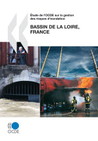 Etude de l'OCDE sur la gestion des risques d'inondation : bassin de la Loire, France