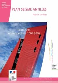Plan Sisme Antilles : Note de synthse, Bilan 2008 et perspectives 2009-2010