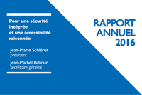 Rapport annuel 2016 : Pour une sécurité intégrée et une accessibilité raisonnée