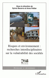 Risques et environnement : recherches interdisciplinaires sur la vulnrabilit des socits
