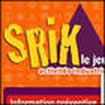 SRIK : activits industrielles : le jeu