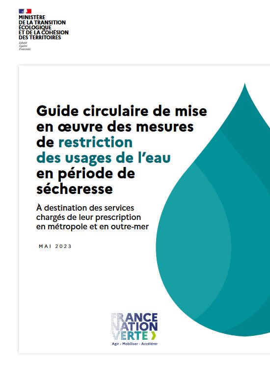 Guide circulaire de mise en uvre des mesures de restriction des usages de leau en priode de scheresse