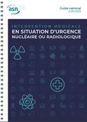 Guide national d'intervention mdicale en situation d'urgence nuclaire ou radiologique