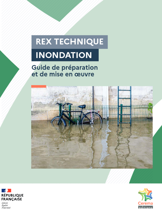 Rex technique inondation : Guide de prparation et de mise en oeuvre