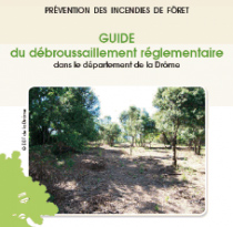 Guide du débroussaillement réglementaire dans le département de la Drôme