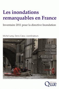Les inondations remarquables en France : inventaire 2011 pour la directive Inondation