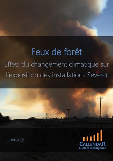 Feux de forêt / Effets du changement climatique sur l’exposition des installations Seveso