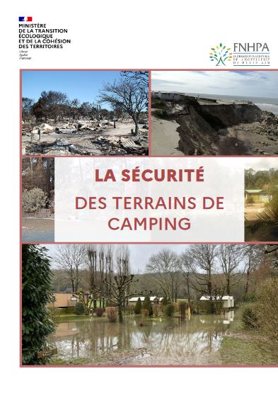 La sécurité des terrains de camping : Guide pratique destiné aux professionnels de l’hôtellerie de plein air, aux collectivités locales et aux services de l’État