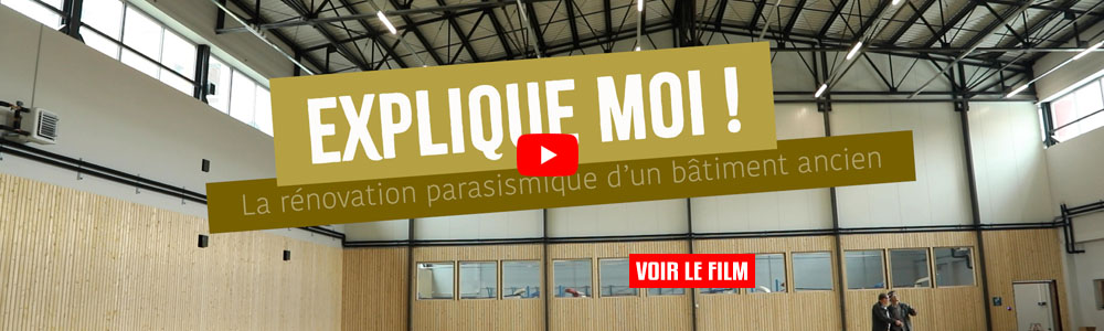 La rénovation parasismique d'un bâtiment ancien