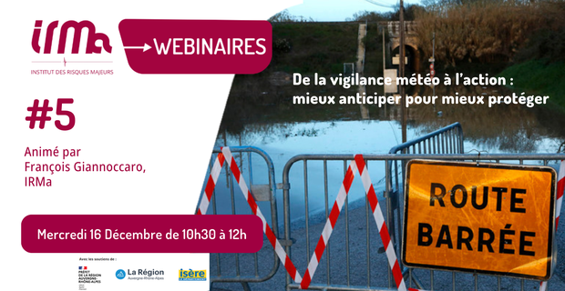 Webinaire #5 - De la vigilance m�t�o � l'action : mieux anticiper pour mieux prot�ger